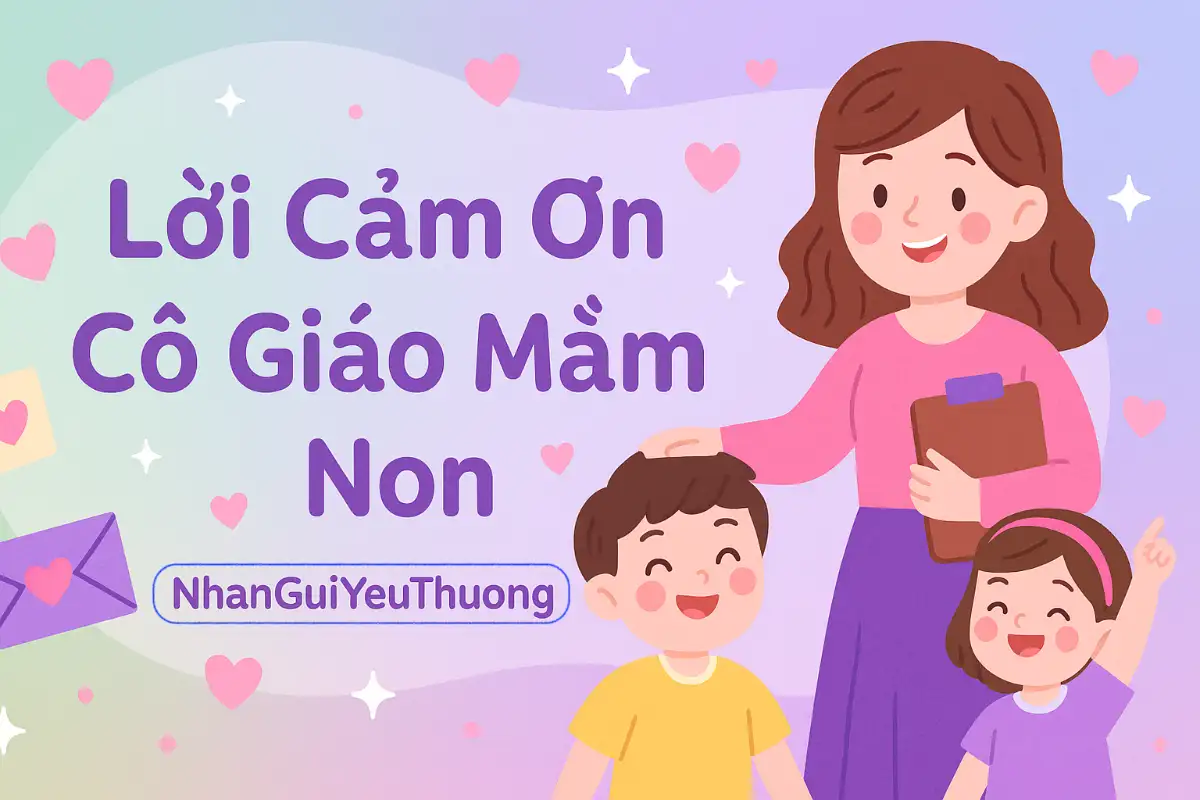 Lời Cảm Ơn Cô Giáo Mầm Non